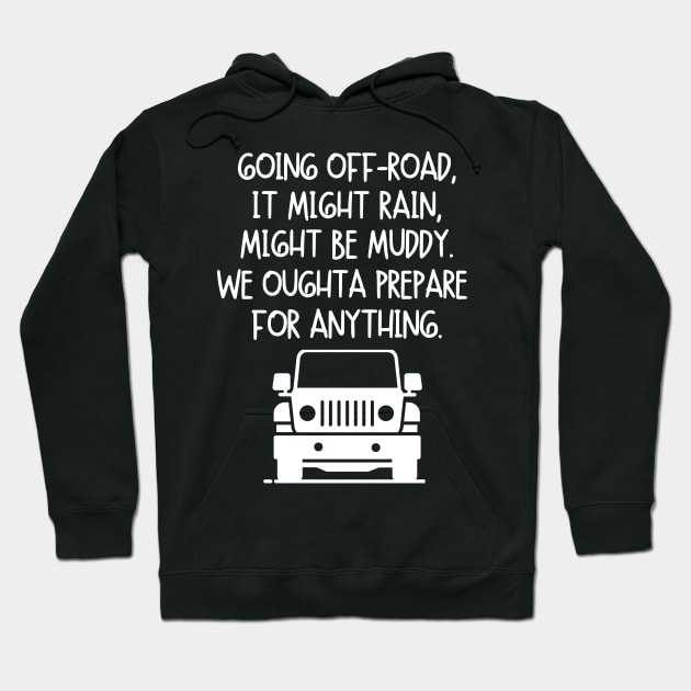 Going off-road Hoodie by mksjr